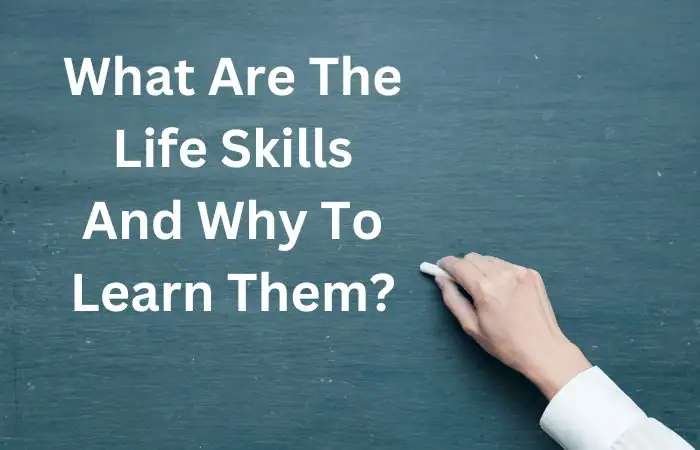 What are the life skills text written on board