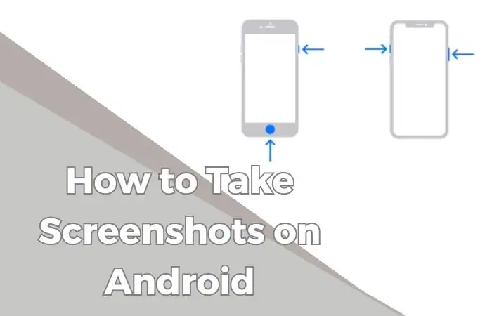 How to Take Screenshots on Android