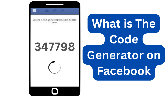 What is The Code Generator on Facebook